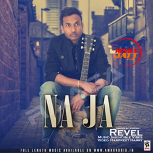 download Na Ja Revel mp3 song ringtone, Na Ja Revel full album download