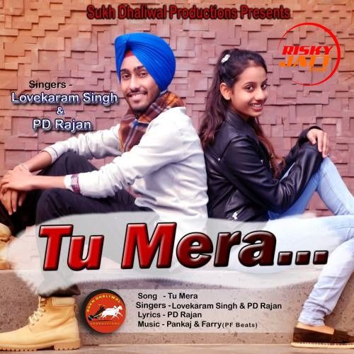 download Tu Mera Lovekaram Singh, PD Rajan mp3 song ringtone, Tu Mera Lovekaram Singh, PD Rajan full album download
