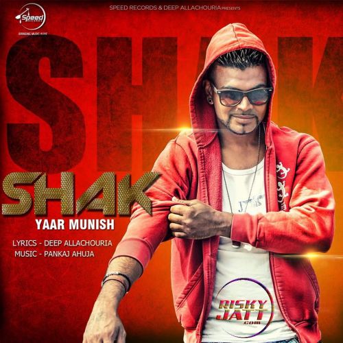 download Shak Yaar Munish mp3 song ringtone, Shak Yaar Munish full album download