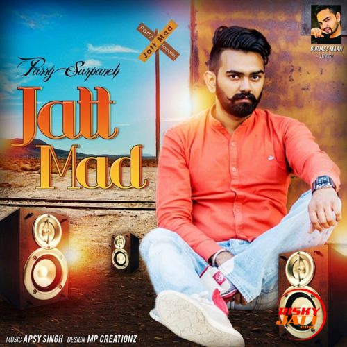 download Jatt Mad Parry Sarpanch mp3 song ringtone, Jatt Mad Parry Sarpanch full album download