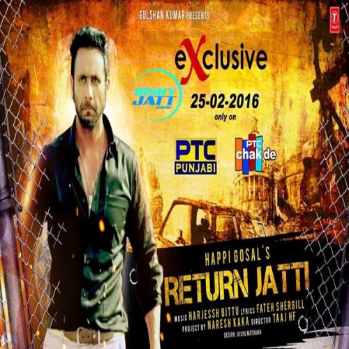 download Return Jatti Happy Gosal mp3 song ringtone, Return Jatti Happy Gosal full album download