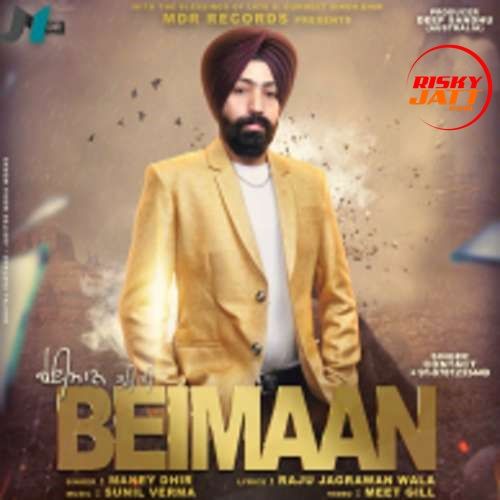 download Beimaan Maney Dhir mp3 song ringtone, Beimaan Maney Dhir full album download