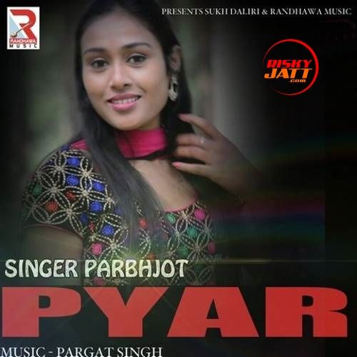 download Pyar Prabhjot mp3 song ringtone, Pyar Prabhjot full album download