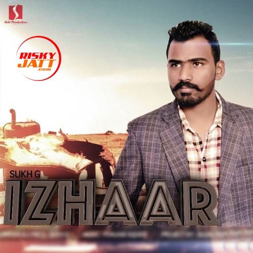 download Izhaar Sukh G mp3 song ringtone, Izhaar Sukh G full album download