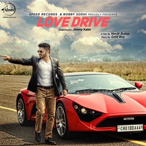 download Love Drive Jimmy Kaler mp3 song ringtone, Love Drive Jimmy Kaler full album download