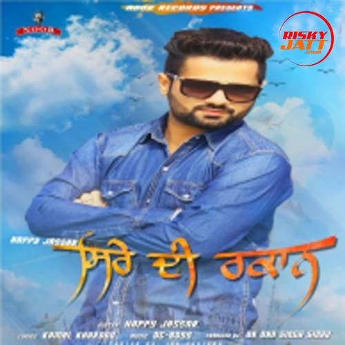 download Siree Di Rakaan Happy Jassar mp3 song ringtone, Siree Di Rakaan Happy Jassar full album download