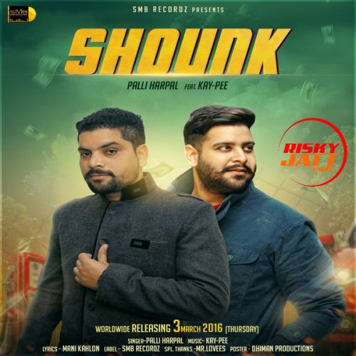 download Shounk Palli Harpal mp3 song ringtone, Shounk Palli Harpal full album download