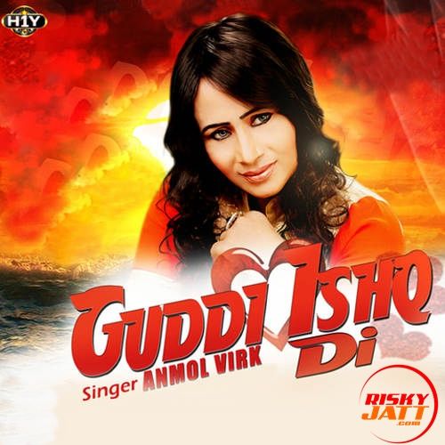 download Guddi Ishq Di Anmol Virk mp3 song ringtone, Guddi Ishq Di Anmol Virk full album download
