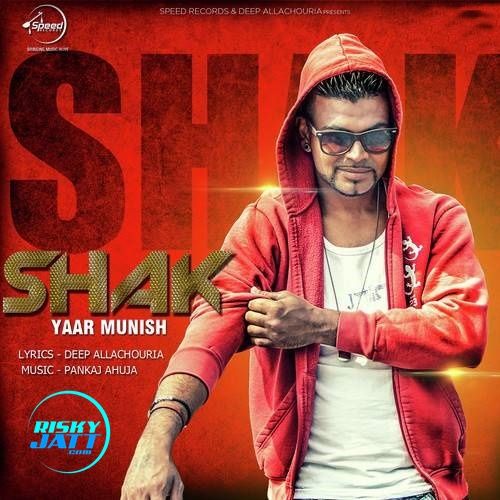 download Shak Yaar Munish mp3 song ringtone, Shak Yaar Munish full album download