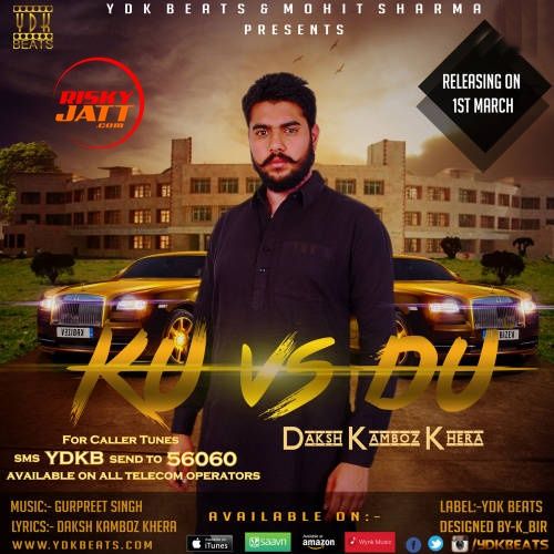 download KU vs DU Daksh Kamboz Khera mp3 song ringtone, KU vs DU Daksh Kamboz Khera full album download