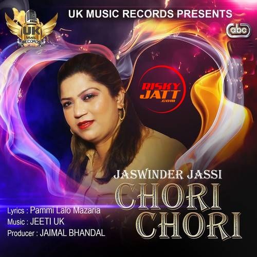 download Chori Chori Jaswinder Jassi mp3 song ringtone, Chori Chori Jaswinder Jassi full album download