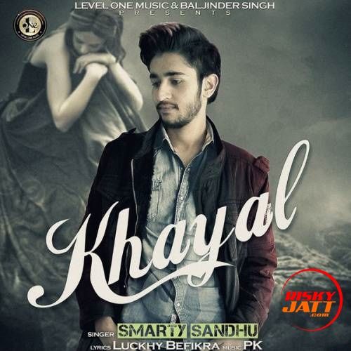 download Khayal Smarty Sandhu mp3 song ringtone, Khayal Smarty Sandhu full album download