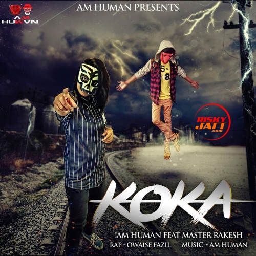 download Koka Master Rakesh, Am Human mp3 song ringtone, Koka Master Rakesh, Am Human full album download
