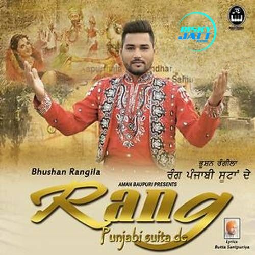 download Rang Punjabi Suita De Bhushan Rangila mp3 song ringtone, Rang Punjabi Suita De Bhushan Rangila full album download