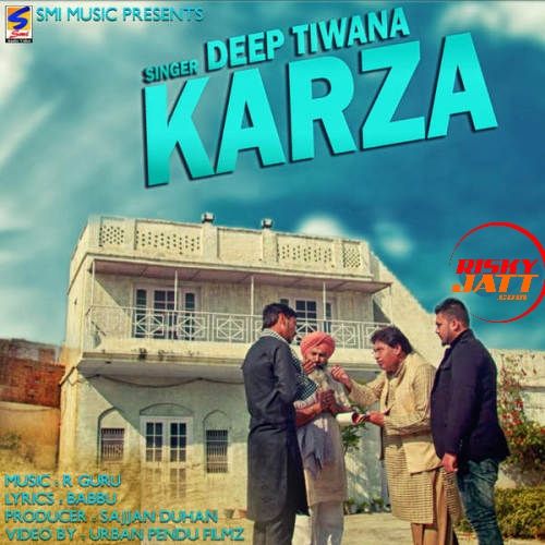 download Karza Deep Tiwana mp3 song ringtone, Karza Deep Tiwana full album download