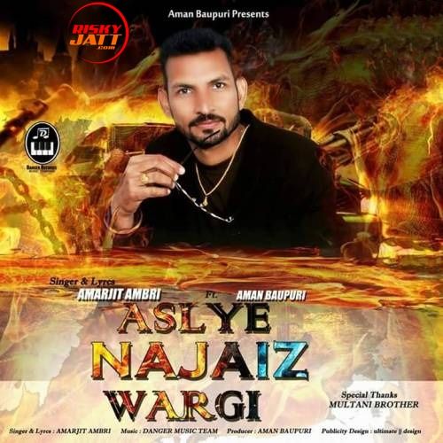 download Aslye Najaiz Wargi Amarjit Ambri mp3 song ringtone, Aslye Najaiz Wargi Amarjit Ambri full album download