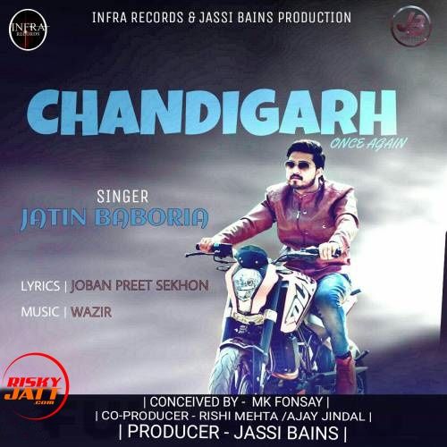 download Chandigarh (Once Again) Jatin Baboria mp3 song ringtone, Chandigarh (Once Again) Jatin Baboria full album download