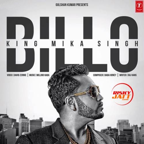 download Billo Mika Singh mp3 song ringtone, Billo Mika Singh full album download