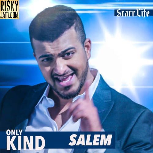 download Only Kind Salem mp3 song ringtone, Only Kind Salem full album download