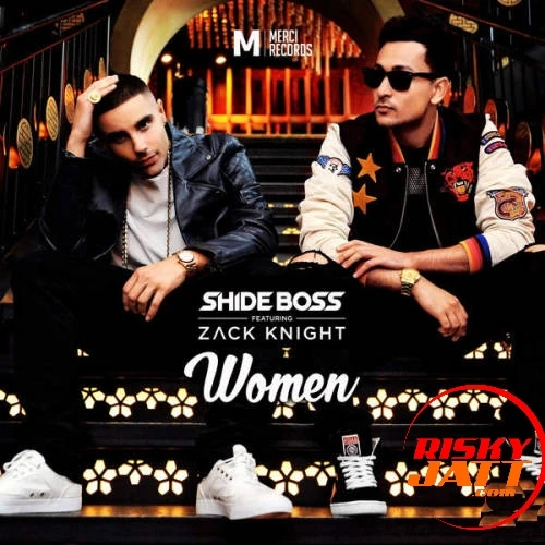 download Women (Panjabi Hit Squad Remix) Shide Boss, Zack Knight mp3 song ringtone, Women (Panjabi Hit Squad Remix) Shide Boss, Zack Knight full album download