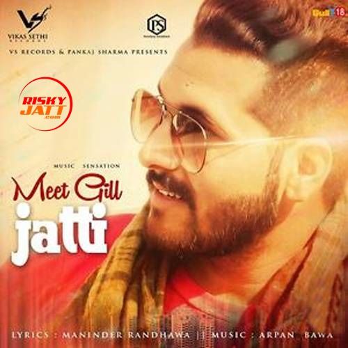 download Jatti Meet Gill mp3 song ringtone, Jatti Meet Gill full album download
