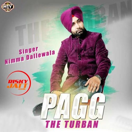 download Pagg The Turban Nimma Dallewala mp3 song ringtone, Pagg The Turban Nimma Dallewala full album download