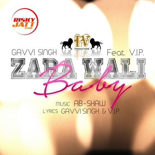 download Zara Wali Baby Gavvi Singh mp3 song ringtone, Zara Wali Baby Gavvi Singh full album download