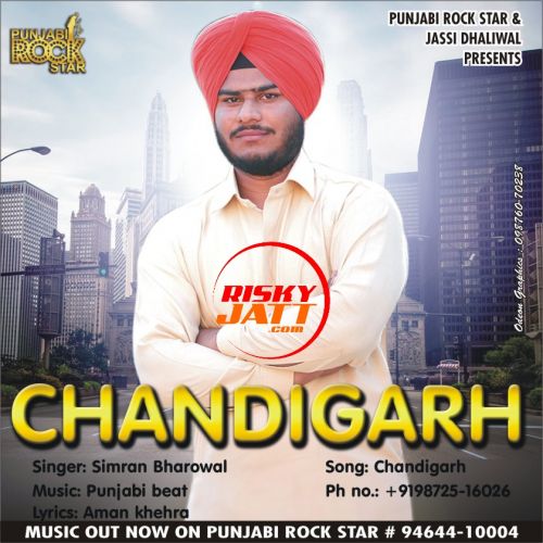 download Chandigarh Simran Bharowal mp3 song ringtone, Chandigarh Simran Bharowal full album download