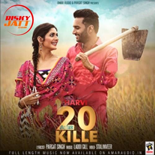 download 20 Kille Harvi mp3 song ringtone, 20 Kille Harvi full album download