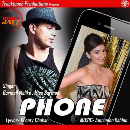 download Phone Gurmail Malike, Miss Surmani mp3 song ringtone, Phone Gurmail Malike, Miss Surmani full album download