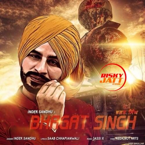 download Bhagat Singh Inder Sandhu mp3 song ringtone, Bhagat Singh Inder Sandhu full album download