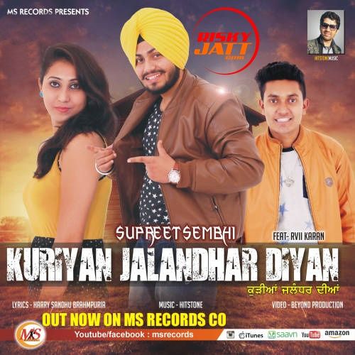 download Kuriyan Jalandhar Diyan Supreeti  Sembhi mp3 song ringtone, Kuriyan Jalandhar Diyan Supreeti  Sembhi full album download