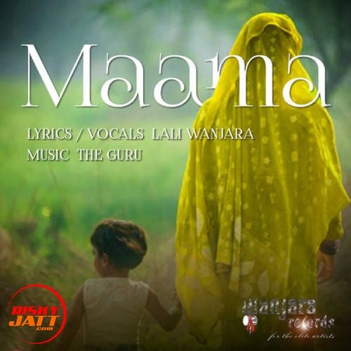 download Maama Lali Wanjara mp3 song ringtone, Maama Lali Wanjara full album download