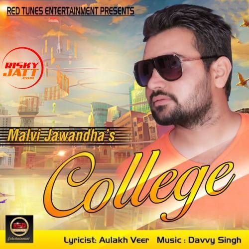 download College Malvi Jawandha mp3 song ringtone, College Malvi Jawandha full album download