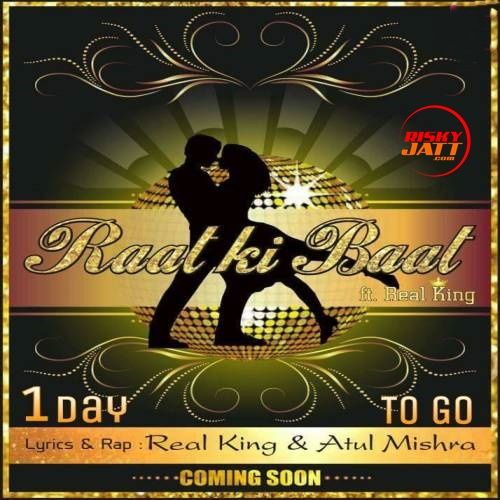 download Raat Ki Baat Real King mp3 song ringtone, Raat Ki Baat Real King full album download