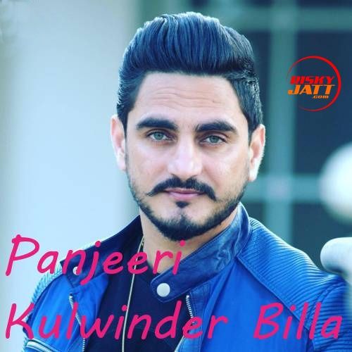 download Panjeeri Kulwinder Billa mp3 song ringtone, Panjeeri Kulwinder Billa full album download