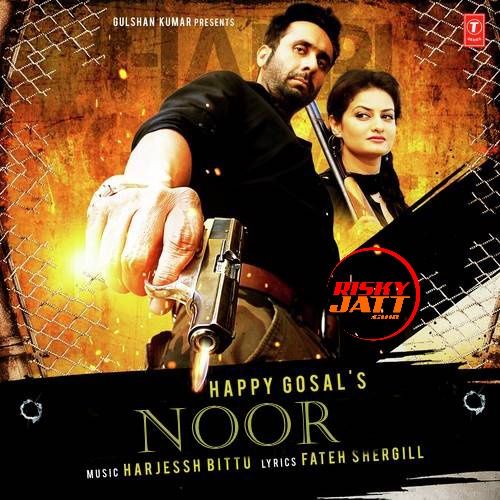 download Khet Happy Gosal mp3 song ringtone, Noor Happy Gosal full album download