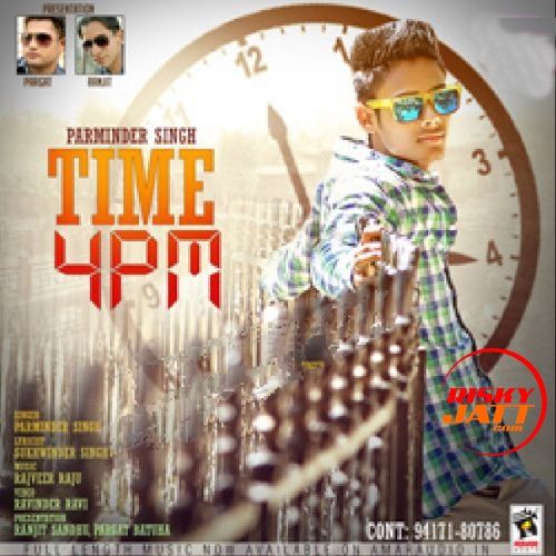 download Time 4 PM Parminder Singh mp3 song ringtone, Time 4 PM Parminder Singh full album download