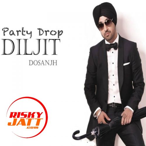 download Birthday Bash Diljit Dosanjh mp3 song ringtone, Party Drop Diljit Dosanjh full album download