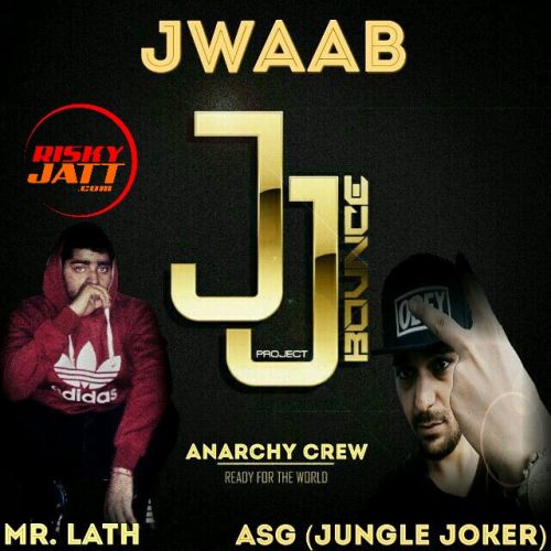 download Jwaab ASG, Mr Lath mp3 song ringtone, Jwaab ASG, Mr Lath full album download