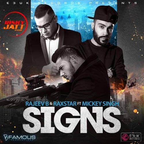 download Signs Raxstar, Rajeev B mp3 song ringtone, Signs Raxstar, Rajeev B full album download