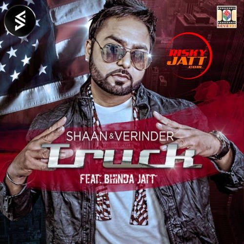 download Truck Shaan, Verinder mp3 song ringtone, Truck Shaan, Verinder full album download