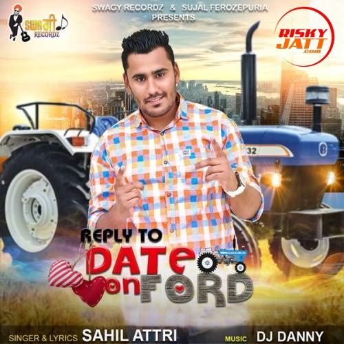 download Reply to Date on Ford Sahil Attri mp3 song ringtone, Reply to Date on Ford Sahil Attri full album download