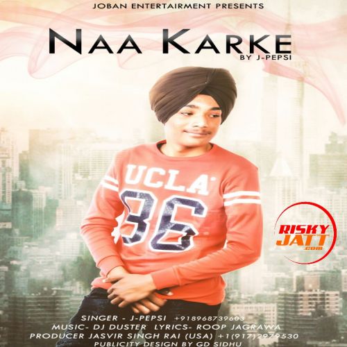 download Naa Karke J Pepsi mp3 song ringtone, Naa Karke J Pepsi full album download