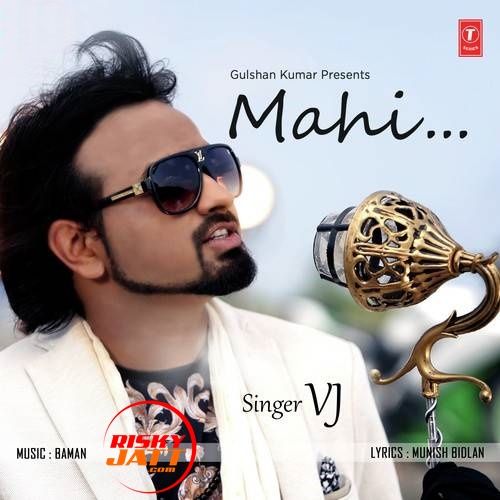 download Mahi VJ mp3 song ringtone, Mahi VJ full album download