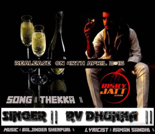 download Theka RV Dhunna mp3 song ringtone, Theka RV Dhunna full album download