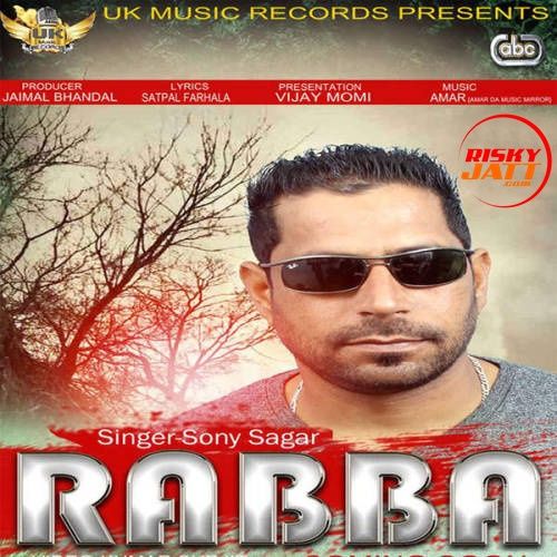 download Rabba Sony Sagar mp3 song ringtone, Rabba Sony Sagar full album download