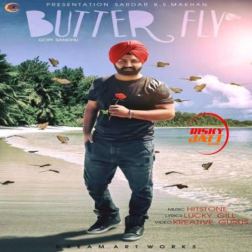 download Butter Fly Gopi Sandhu mp3 song ringtone, Butter Fly Gopi Sandhu full album download