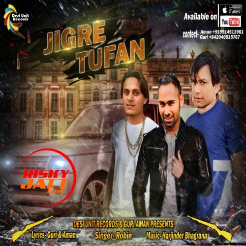 download Jigre Tufan Robin, Kukarmazariye mp3 song ringtone, Jigre Tufan Robin, Kukarmazariye full album download