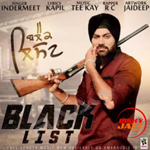 download Black List Indermeet mp3 song ringtone, Black List Indermeet full album download